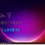 How to Optimize a PC for Gaming: My Personal Journey with an IdeaPad 3 2 How to optimize a PC for gaming